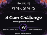Preview 5 of 5 Cum Challenge (Erotic Audio for Women) [ESES39]