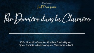 Par Derrière Dans la Clairière [Audio Porn Français Dryade Fantasy Anal]