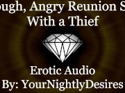 Preview 3 of Thief Ravages Your Pussy Against The Wall [Part 2] [Kissing] [Rough] (Erotic Audio for Women)