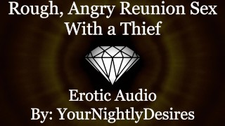 Part 2 Of Thief Ravages Your Pussy Against The Wall Kissing Rough Erotic Audio For Women