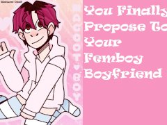 [M4M] You Propose To Your Femboy | ASMR