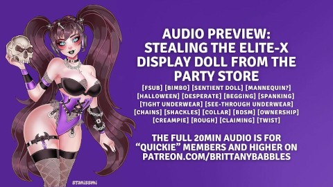 Patreon Audio Preview: Stealing The Elite-X Display Doll From The Party Store