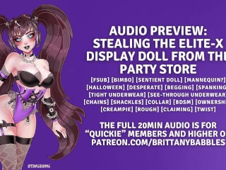Patreon Audio Preview: Stealing the Elite-X Display Doll from the Party Store