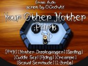 Preview 1 of Your Other Mother Part IIErotic Audio F4M Supernatural Fantasy