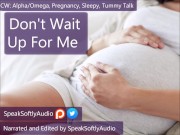 Preview 1 of Pregnant Omega Waits Up For Female Alpha F/A