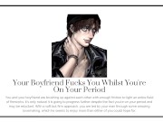 Preview 3 of Your Boyfriend FUCKS you whilst you're on your period [Boyfriend ASMR Roleplay] [Audio for women]