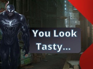 Venom Lands in your Alley and Decides to Explore it (Monster Sex/Domination)