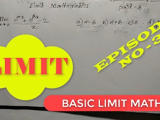 Limit Math Exercises Teach by Bikash Educare Episode no 3