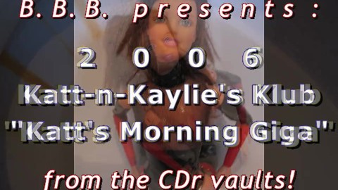 2006 Katt-n-Kaylie's Klub: Katt's Morning Giga