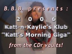 2006 Katt-n-Kaylie's Klub: Katt's Morning Giga