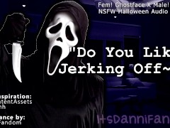 【NSFW Halloween Audio Roleplay】 Fem! Ghostface Wants You to Play with Your Cock For Her | JOI 【F4M】