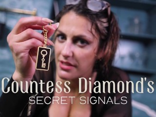 Countess Diamond's Secret Signals