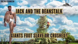 Jack en de bonenstalk gigantische voet slaaf of crush?