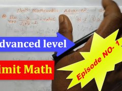 Advance Limit math Teach By Bikash Educare episode no 1