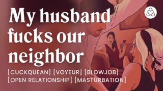 Fulfilling My Cuckquean Fantasy With My Husband & Our Neighbour Stories