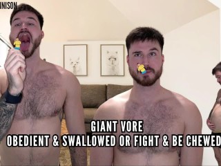 Giant Vore - Obiediant & Swallowed or Fight & be Crushed