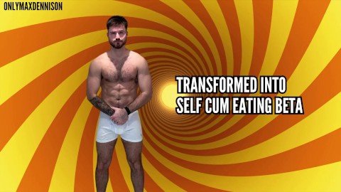 Transformed into self cum eating beta