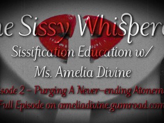 Purging a Never-ending Atonement the Sissy Whisperer Podcast
