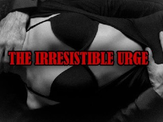 Erotic Story for Women: the Irresistible Urge