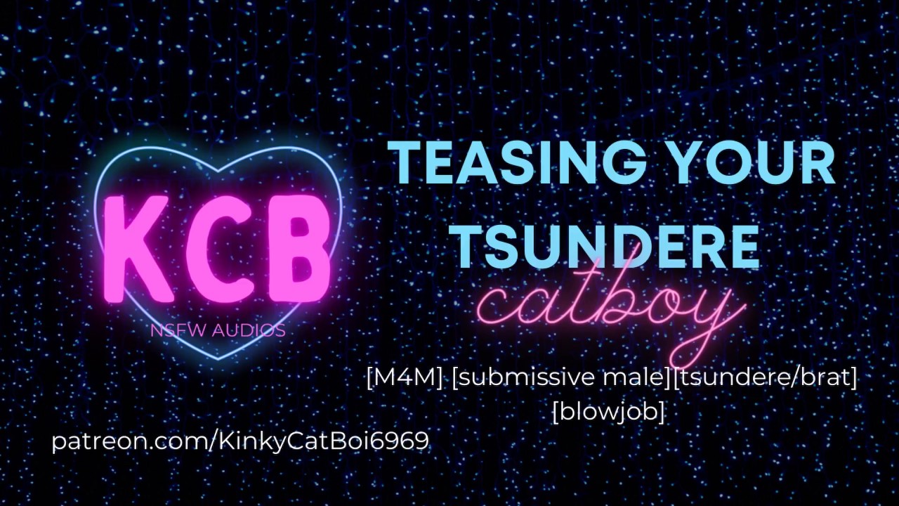 Cheering up your Tsundere catboy by making him suck your dick