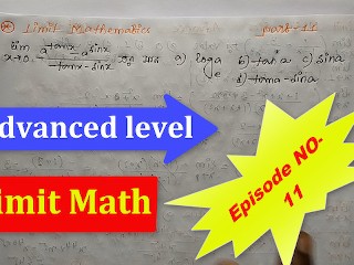 Advanced Limit Math of Harvard University's Teach by Bikash Educare Part 11