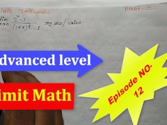 Advanced Limit Math of University of California's Teach By bikash Educare Part 12