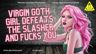 GOTH Defeats The Slasher & Fucks You ASMR Roleplay Halloween