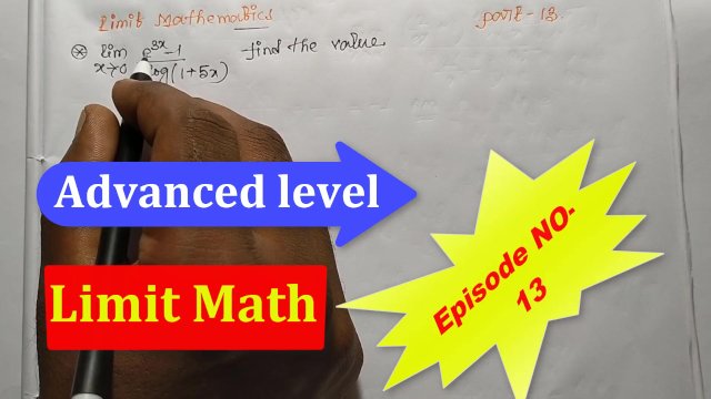 Advanced Limit Math of Stanford University's Teach By bikash Educare Part 13