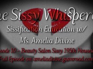 Beauty Salon Sissy Femme Au Foyer Des Années 50 | Podcast Chuchoteur the Sissy