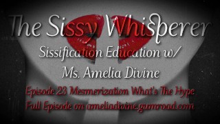 Ipnotizzazione: cos'è l'hype | Il podcast di Sissy Whisperer