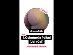 1. Ochutnej a Polkni (Joi+Cei) - ukázka (celá hlasovka 1:28)