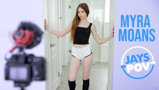 JAY'S POV PODCAST - SUPER HOT NEWBIE MYRA MOANS
