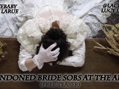 Abandoned Bride Sobs at the Altar FREE Trailer Lucy LaRue LaceBaby