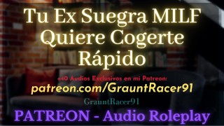 Grauntracer91 Pat, Sua Ex-Sogra, Quer Que Você A Encha De Sêmen No Roleplay De Áudio SECRET ASMR