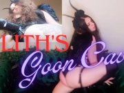 Preview 1 of Lilith's Goon Cave - Femdom Huge Dildo Fetish Mindfuck Mesmerize JOI Demoness Cosplay