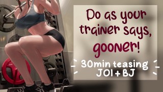 Tu entrenador sabe que necesitas goon ... Get It con! 😈 | JOI, BJ, Fomento del semen