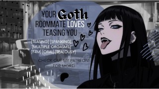 A tu celoso compañero de cuarto gótico le encanta burlarte [Audio erótico]