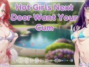 Preview 3 of Sexy Girls Next Door Want Your Cum | Audio Hentai Roleplay | ASMR RP | Erotic Audio | Cum Play