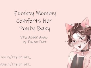 Femboy Mommy Comforts her Pouty Baby || [mommy][SFW]