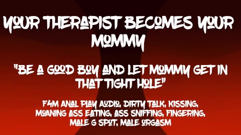 [F4M] Anal play audio: Therapist becomes your mommy, sniffs and fingers your ass