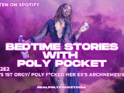 Preview 4 of Poly's 1st Orgy / Poly Fucked Her Ex's Archnemesis Pt. 2