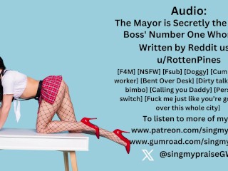 The Mayor is Secretly the Mob Boss' Number one Whore Audio -singmypraise