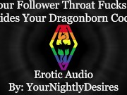 Preview 1 of Using Your Dragonborn Dick To Coat My Ass White [Skyrim] [Throat Fuck] [Anal] (Erotic Audio for Men)