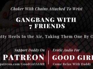 [Erotic Audio Stories] Choker w/ Chains Attached To Wrist, Slutty Heels In the Air, Taking Them All