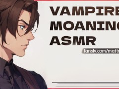 Vampire Boyfriend ASMR // MOANING