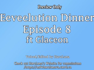 GEVONDEN OP GUMROAD - Eeveelution Dinner Series Aflevering 8 Ft Glaceon