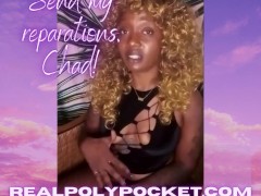 Send My Reparations Chad! Ebony Findom BNWO TRAILER