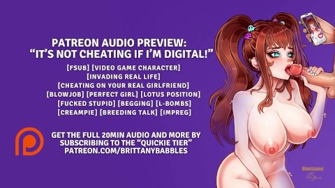 Patreon Audio Preview: “It’s Not Cheating If I’m Digital!”