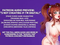 Patreon Audio Preview: “It’s Not Cheating If I’m Digital!”