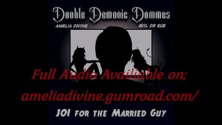 Double Domme; Joi For The Married Guy